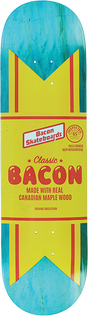 BACON MAPLE CUT SKATEBOARD DECK 8.5