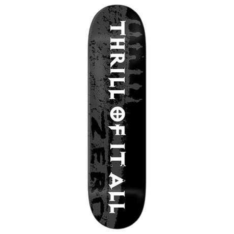 ZERO THRILL OF IT ALL 30YR SKATEBOARD DECK-8.5 BLK/WHT